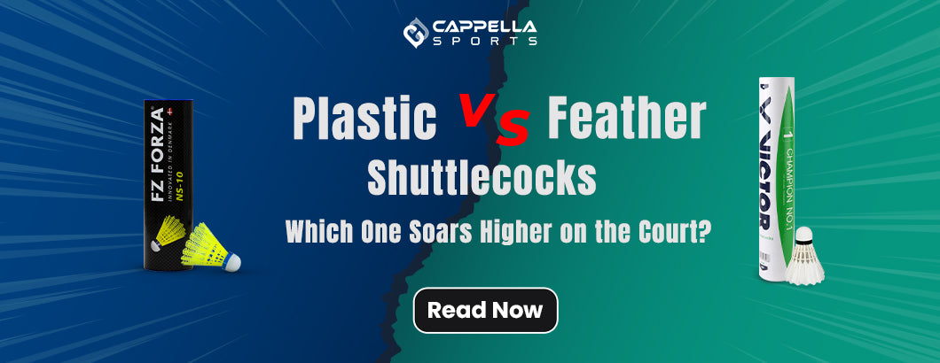 Plastic vs Feather Shuttlecocks: Which One Soars Higher on the Court?