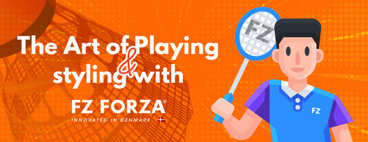 The Art of Playing & styling with FZ FORZA